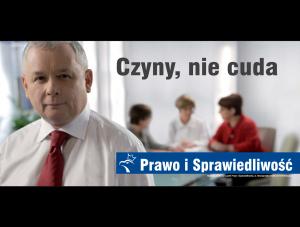 Nowe hasło PiS: Czyny nie cuda!