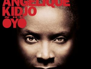 Angelique Kidjo - "Oyo"
