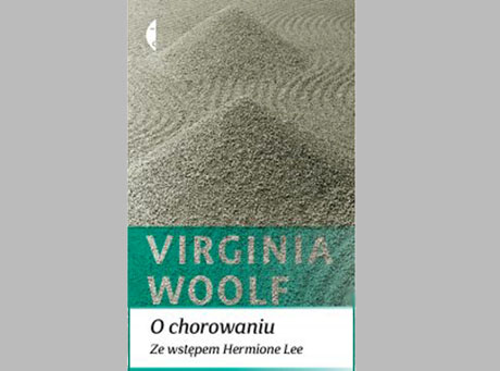 Arcydzieło Virginii Woolf o grypie