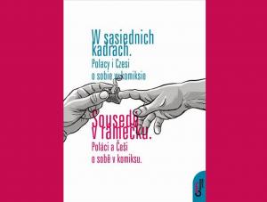 Okładka antologii "W sąsiednich kadrach: Polacy i Czesi o sobie w komiksie"